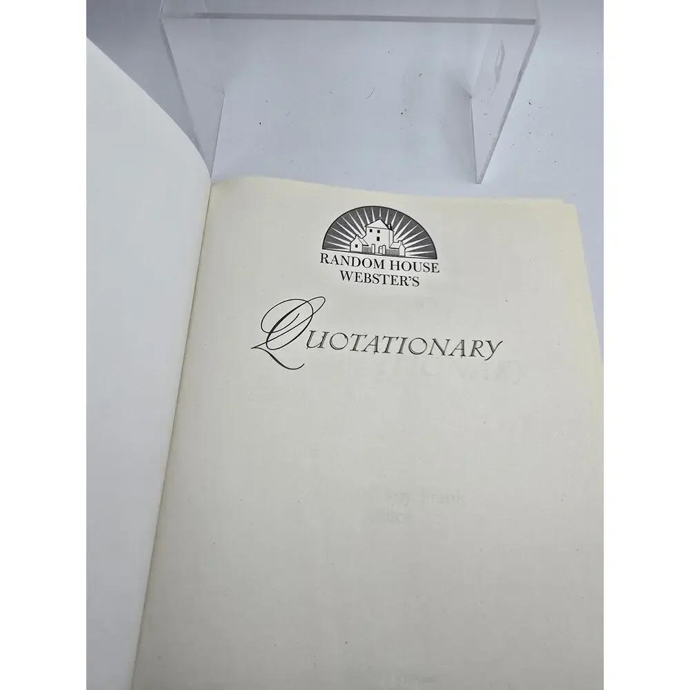 Quotationary, 20,000+ Interesting & Infamous Quotes Leonard Roy Frank HBDJ